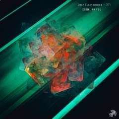 Deep Electronics # 371 - Cenk Akyol