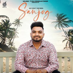 Sanjog (feat. Sukh Simran)