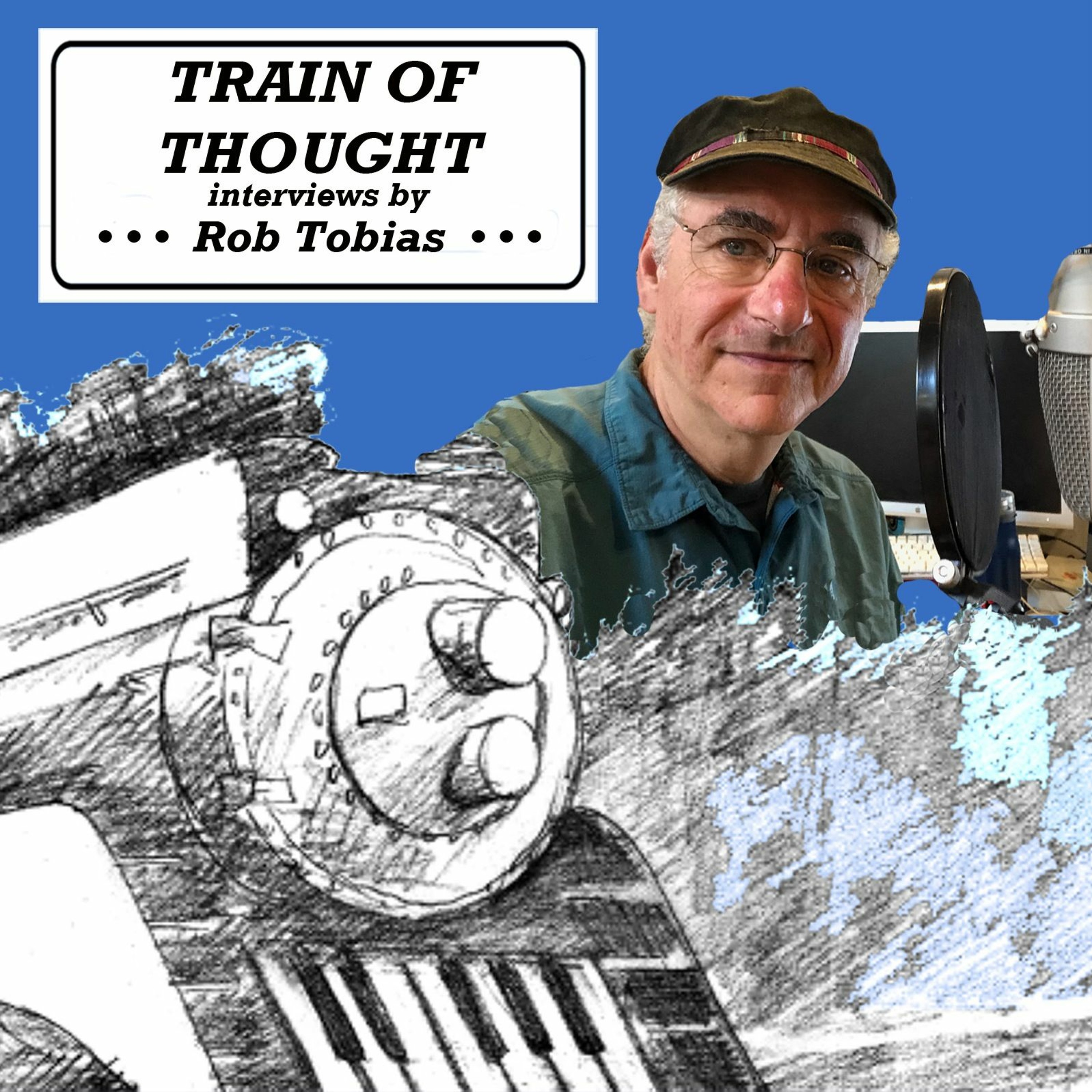 Rob Tobias: TRAIN OF THOUGHT