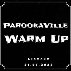 ParookaVille Warm Up 21.07.2022 137bpm