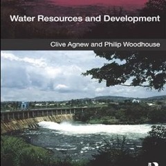 ⚡PDF⚡ Water Resources and Development (Routledge Perspectives on Development)