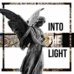 Into The Light