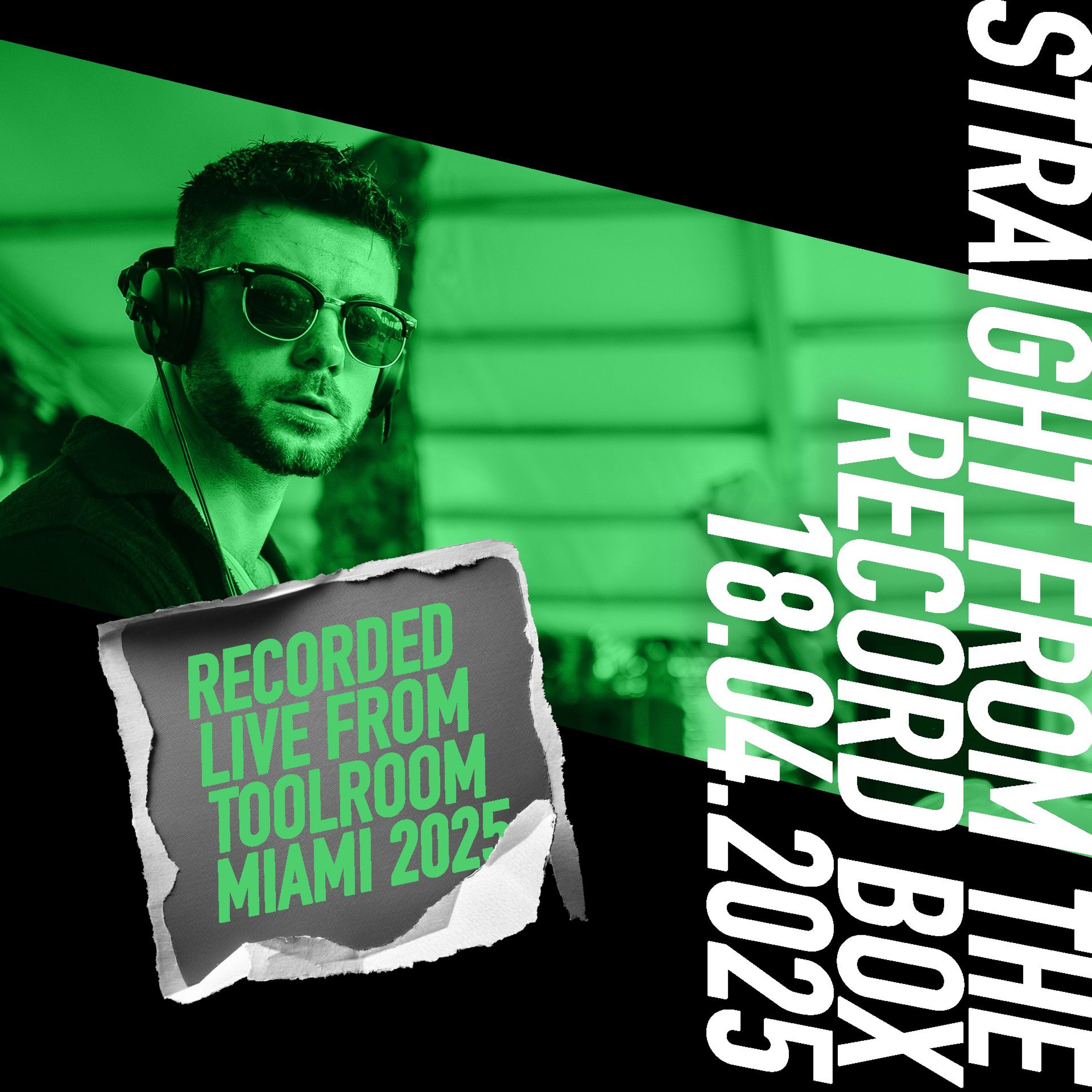 Straight From The Record Box | 18.04.2025 (Recorded Live From Toolroom Miami) episode artwork