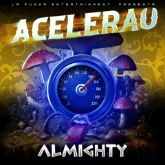 Almighty - Acelerao