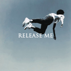Release Me