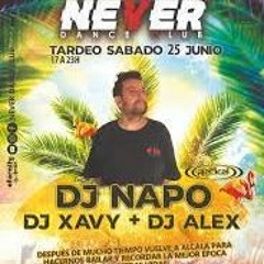 DJ NAPO @ NEVER DANCE CLUB 25.06.22 TARDEO ALCALA DE HENARES