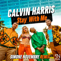 C. Harris ft J.Timberlake, Halsey & Pharrell-Stay With Me(Simone Novembre Remix 2022)[Free Download]