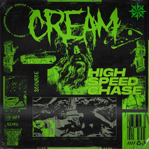 CREAM - HIGH SPEED CHASE +  Y-NØT remix Previews (SCRG009)