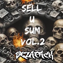 Sell U Sum Vol.2