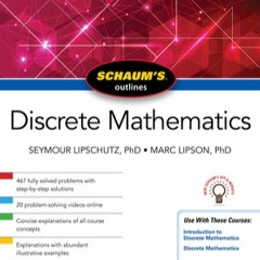 DOWNLOAD #KINDLE Schaum's Outline of Discrete Mathematics by Seymour Lipschutz