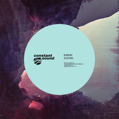 Constant Sound 51 - Burnski