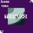 Älomz Vora - Tornado