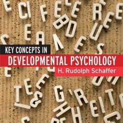 [VIEW] PDF EBOOK EPUB KINDLE Key Concepts in Developmental Psychology by  H Rudolph Schaffer 📍