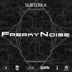 Subterra: Freaky Noise