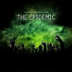 VER'' ] The Epidemic (2024) Película completa Español y Latino