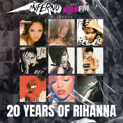 DJ INFERNO – 20 Years of Rihanna: The Rih-Mix