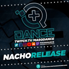 Nacho Release @ másQDance (20-05-2022)