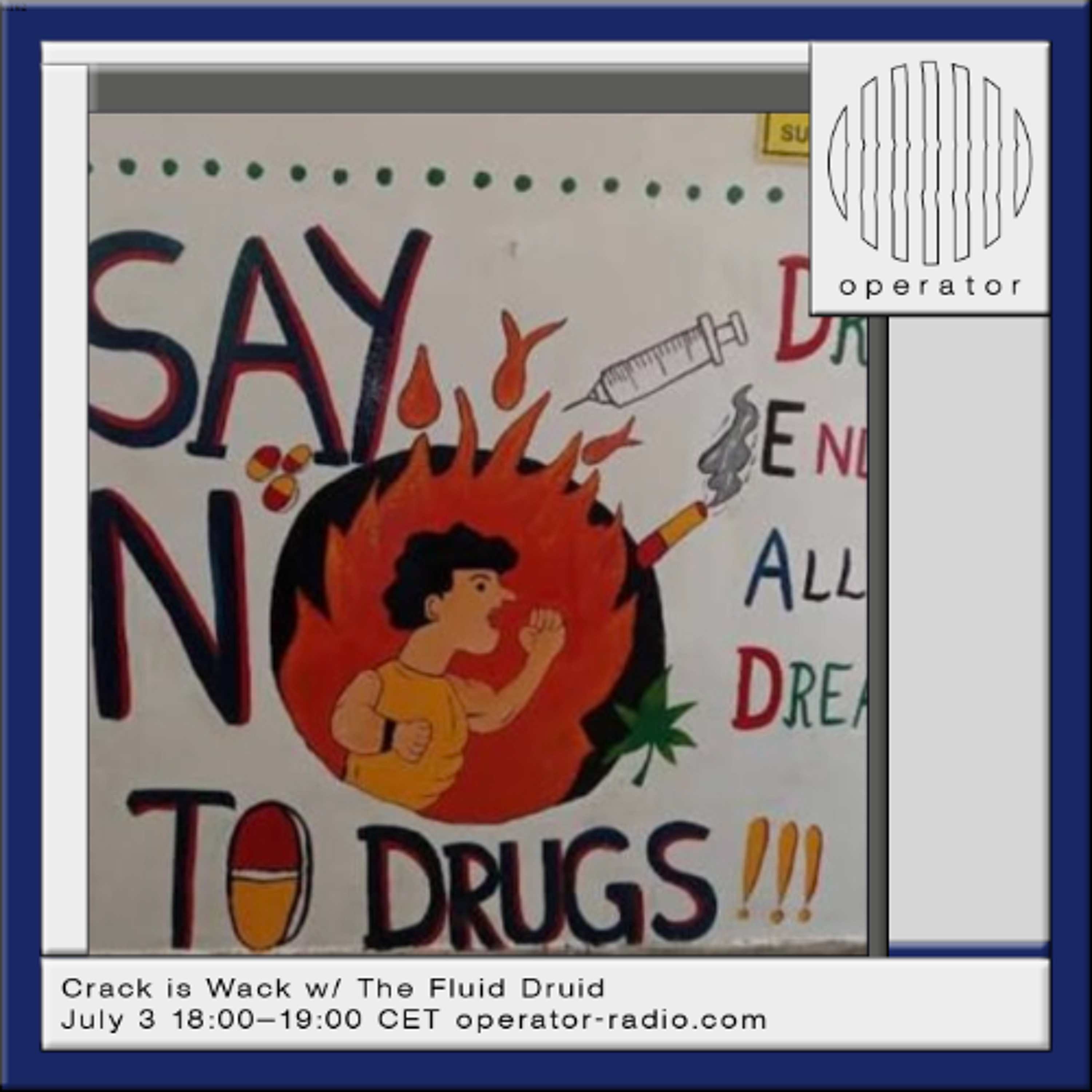 Crack is Wack w/ The Fluid Druid - 3rd July 2026 episode artwork