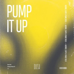 Audino, ELMY & Franz Kolo - Pump It Up