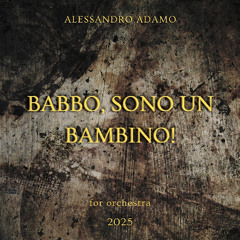 Babbo, sono un bambino! (2024)