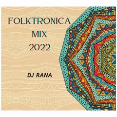 Rana - Folktronica 2022