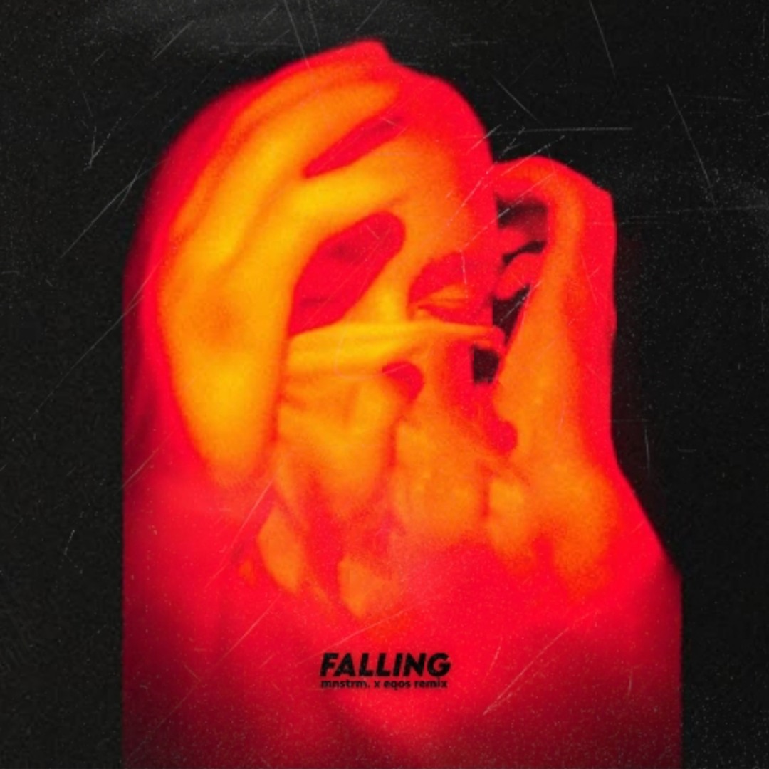 Stream Trevor Daniel - Falling (eqos x mnstrm. Remix) by mnstrm