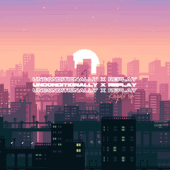 KOIYATA - UNCONDITIONALLY X REPLAY [ MOOMBAHCHILL REMIX ]