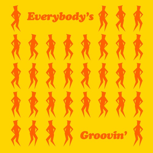 Everybody's Groovin' (Extended Mix)