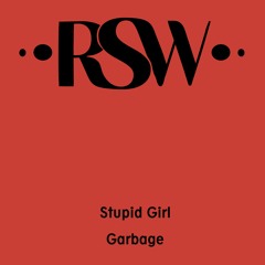 Garbage - Stupid Girl (remix)
