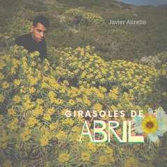 Girasoles de Abril