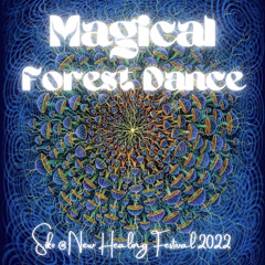 SIKO - Magical Forest Dance (Live@New Healing Festival 2022)