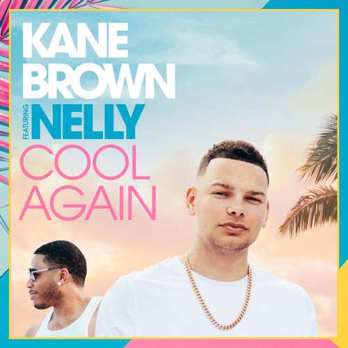Cool Again (feat. Nelly)