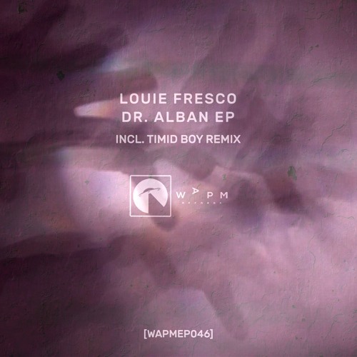 Louie Fresco - Dr. Alban (Original Mix)