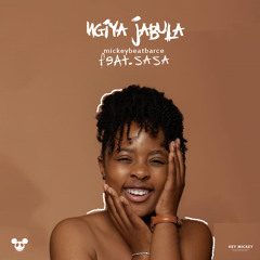 Ngiya Jabula (Feat.Sasa)