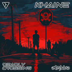 Deadly Crossing (Original Mix)