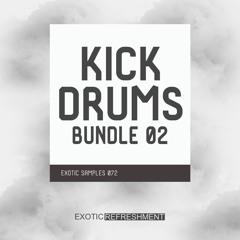 Exotic Refreshment - Kick Drums Bundle 02