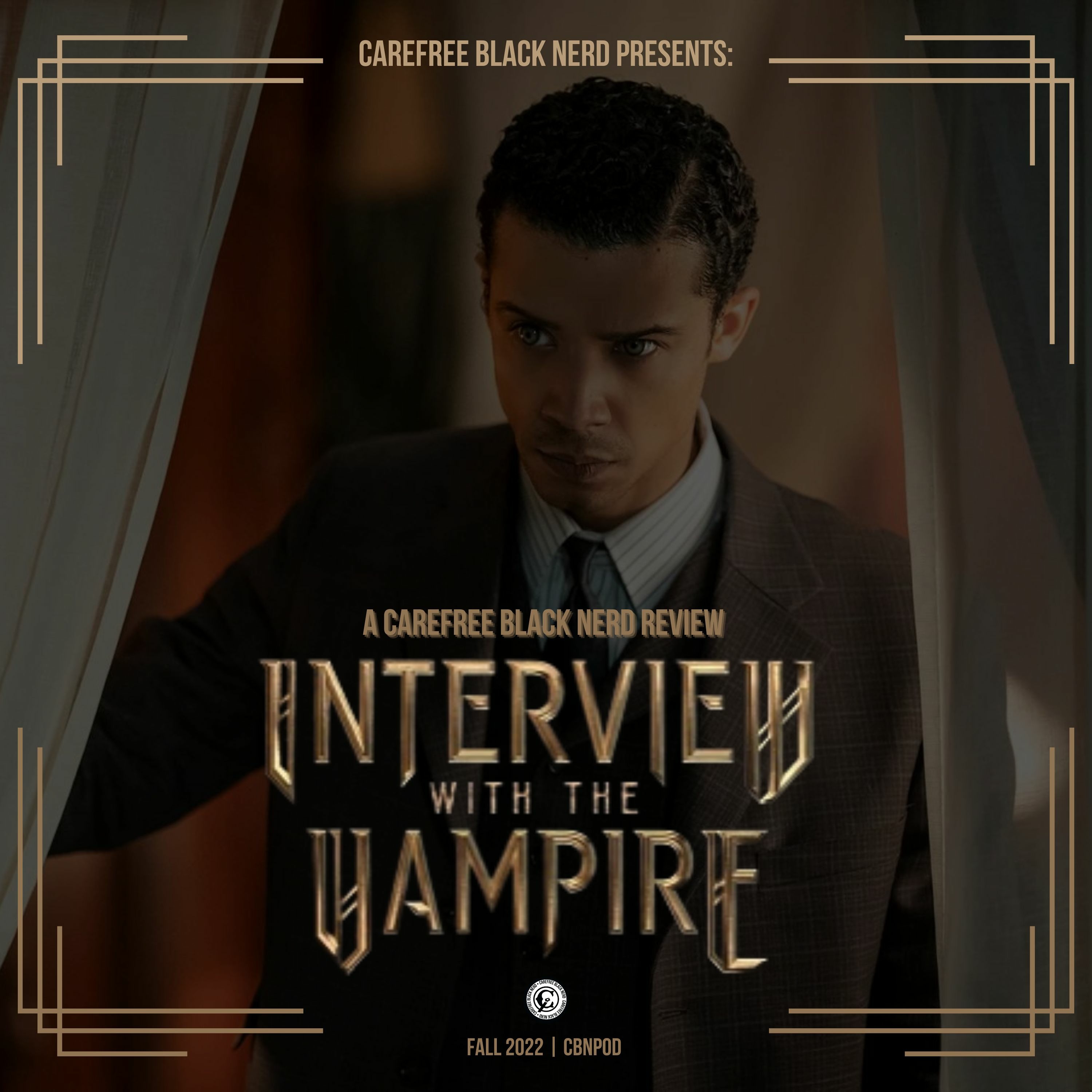Interview With The Vampire | In Throes of Increasing Wonder | #CBNpod episode artwork