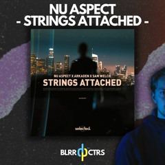 [FREE] Selected Style FLP | Strings Attached - Nu Aspect Remake