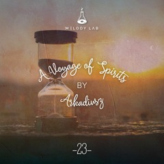 A Voyage of Spirits by Arkadiusz ⚗ VOS 023