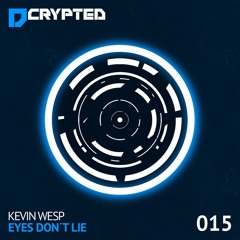 Kevin Wesp - Paralyzed (Original Mix) Preview [DCRYPTED]