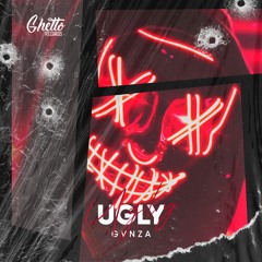 GVNZA - UGLY