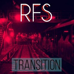 RFS - Transision