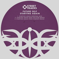BBC supports Starting Again (out now on Street Tracks)