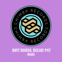 Dvit Bousa, Deejay P4T - Mare (Original Mix)