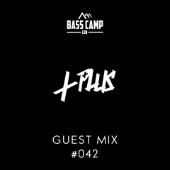 Bass Camp Guest Mix #042 - L Plus
