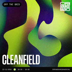 Cleanfield - OSR x Off The Grid | November 2024