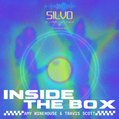 Inside The Box - Amy Winehouse & Travis Scott
