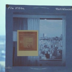 Tim Vista (Soulwax) - Residences