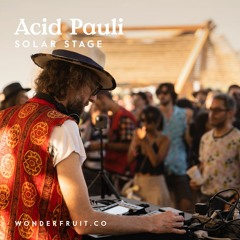 Acid Pauli — Solar Stage — Wonderfruit 2019