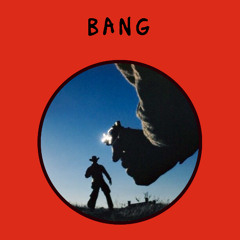 Bang